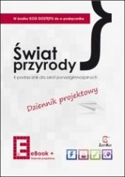Świat przyrody LO Dziennik projekt. i e-pod Zamkor. Autor: praca zbiorowa. Dadada.pl Okładka książki Świat przyrody LO Dziennik projekt. i e-pod Zamkor