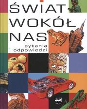 Okładka książki Świat wokół nas. Pytania i odpowiedzi