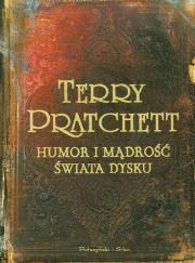 Okładka książki Świata Dysku. Humor i mądrość - Terry Pratchett