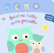 Okładka książki Światełka i dźwięki. Świeć na niebie,mała gwiazdko