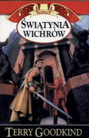 Świątynia wichrów. Autor: Terry Goodkind. Dadada.pl Okładka książki Świątynia wichrów