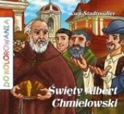 Okładka książki Święty Albert Chmielowski - kolorowanka WDS