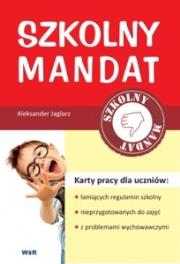 Okładka książki Szkolny mandat cz.1. Karty pracy dla uczniów
