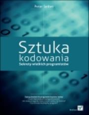 Okładka książki Sztuka kodowania. Sekrety wielkich programistów