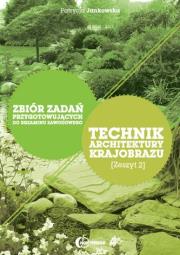 Okładka książki Technik architektury krajobrazu zb. zadań zeszyt 3