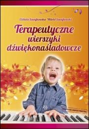 Terapeutyczne wierszyki dźwiękonaśladowcze. Autor: Szwajkowska Elżbieta, Szwajkowski Witold. Dadada.pl Okładka książki Terapeutyczne wierszyki dźwiękonaśladowcze