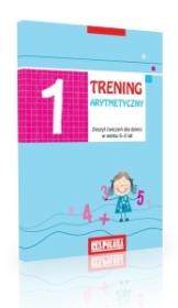 Trening arytmetyczny 1 ćw. dla dzieci 6-8 lat. Autor: Alicja Laskowska. Dadada.pl Okładka książki Trening arytmetyczny 1 ćw. dla dzieci 6-8 lat