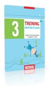 Trening arytmetyczny 3 ćw. dla dzieci 8-10 lat. Autor: Aleksandra Zimińska. Dadada.pl Okładka książki Trening arytmetyczny 3 ćw. dla dzieci 8-10 lat