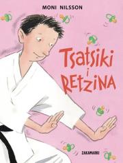 Tsatsiki i Retzina. Autor: Moni Nilsson, il. Pija Lindenbaum. Dadada.pl Okładka książki Tsatsiki i Retzina