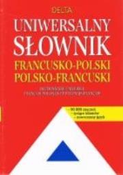 Okładka książki Uniwersalny słownik francusko-polski i polsko-francuski