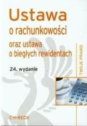 Ustawa o rachunkowości oraz ustawa o biegłych rewidentach. Autor: praca zbiorowa. Dadada.pl Okładka książki Ustawa o rachunkowości oraz ustawa o biegłych rewidentach