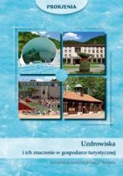 Uzdrowiska i ich znaczenie w gospodarce turystycznej. Autor: Adam R. Szromek. Dadada.pl Okładka książki Uzdrowiska i ich znaczenie w gospodarce turystycznej