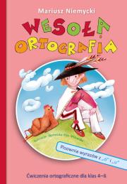 Wesoła ortografia. Pisownia wyrazów z ,,ó'' i ,,u. Autor: Mariusz Niemycki. Dadada.pl Okładka książki Wesoła ortografia. Pisownia wyrazów z ,,ó'' i ,,u