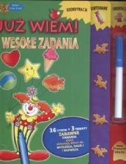Wesołe zadania. Już wiem +pisak. Autor: praca zbiorowa. Dadada.pl Okładka książki Wesołe zadania. Już wiem +pisak