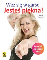 Okładka książki Weź się w garść! Jesteś piękna! RM