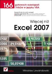 Więcej niż Excel 2007. Autor: Lewandowski Mirosław. Dadada.pl Okładka książki Więcej niż Excel 2007