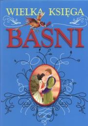 Okładka książki Wielka księga baśni niebieska-TROY