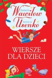 Wiersze dla dzieci. Autor: Wawiłow Danuta. Dadada.pl Okładka książki Wiersze dla dzieci