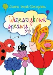 Okładka książki Wierszykowe sprawy zapraszają dzieci do zabawy.