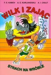 Okładka książki Wilk i zając strach na wróble