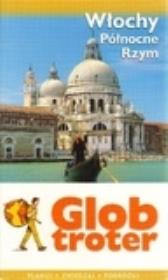 Okładka książki Włochy Północne. Rzym. Globtroter