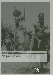 Okładka książki Wojna Zuluska 1879
