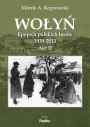 Okładka książki Wołyń Akt II