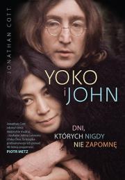 Okładka książki Yoko i John. Dni, których nigdy nie zapomnę