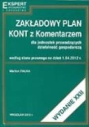 Okładka książki Zakładowy plan kont 2013 z komentarzem dla jednostek prowadzących działalność gospodarczą. Wydanie 23