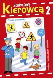 Okładka książki Zanim będę kierowcą cz. 2 SKRZAT