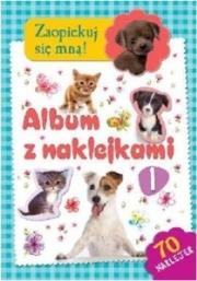 Okładka książki Zaopiekuj się mną. Album z naklejkami cz.1