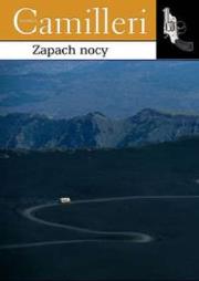 Zapach nocy. Autor: Camilleri Andrea. Dadada.pl Okładka książki Zapach nocy