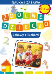Zdolne Dziecko Zabawy z Liczbami. Autor: Ewelina Pińska. Dadada.pl Okładka książki Zdolne Dziecko Zabawy z Liczbami