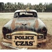 Okładka książki Zdrowa Woda - Policz Czas
