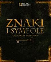 Znaki i symbole. Autor: Bruce-Milford Miranda, Wilkinson Philip. Dadada.pl Okładka książki Znaki i symbole