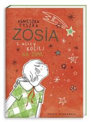 Zosia z ulicy Kociej 4. Na zimę. Autor: Agnieszka Tyszka. Dadada.pl Okładka książki Zosia z ulicy Kociej 4. Na zimę