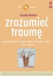Okładka książki Zrozumieć traumę