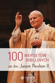 Okładka książki 100 wersetów ze św. Janem Pawłem II