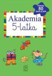 Akademia 5-latka SBM wyd.2012. Autor: Śniarowska Julia. Dadada.pl Okładka książki Akademia 5-latka SBM wyd.2012