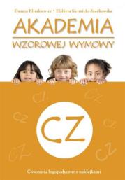 Akademia wzorowej wymowy CZ. Autor: Danuta Klimkiewicz, Elżbieta Siennicka-Szadkowska. Dadada.pl Okładka książki Akademia wzorowej wymowy CZ