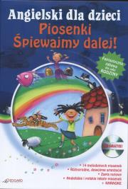 Angielski dla dzieci - Piosenki Śpiewajmy.. EDGARD. Autor:   Praca zbiorowa. Dadada.pl Okładka książki Angielski dla dzieci - Piosenki Śpiewajmy.. EDGARD