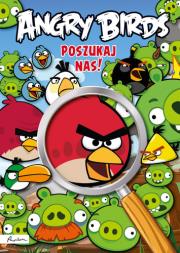 Angry Birds Poszukaj nas!. Autor: Opracowanie zbiorowe. Dadada.pl Okładka książki Angry Birds Poszukaj nas!