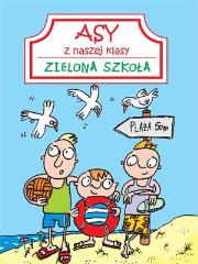 Okładka książki Asy z naszej klasy. Zielona szkoła