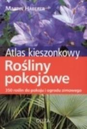 Okładka książki Atlas kieszonkowy. Rośliny pokojowe