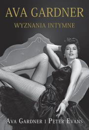 Okładka książki Ava Gardner. Wyznania intymne
