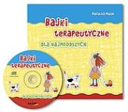 Bajki terapeutyczne dla najmłodszych. Autor: Mazan Maciejka. Dadada.pl Okładka książki Bajki terapeutyczne dla najmłodszych