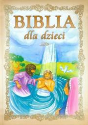Biblia dla dzieci (wydanie objętościowe) GREG. Autor: Białek Małgorzata. Dadada.pl Okładka książki Biblia dla dzieci (wydanie objętościowe) GREG