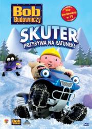 Okładka książki Bob Budowniczy - Skuter przybywa na ratunek