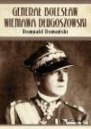 Okładka książki Bolesław Wieniawa Długoszowski.