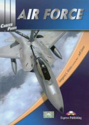 Career Paths: Air Force SB EXPRESS PUBLISHING. Autor: Gregoey L. Gross Col USAF (Ret), Jeff Zeter. Dadada.pl Okładka książki Career Paths: Air Force SB EXPRESS PUBLISHING